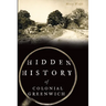Hidden History of Colonial Greenwich