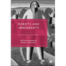 Robots and Immigrants: Who Is Stealing Jobs?