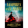 Vampires of El Norte
