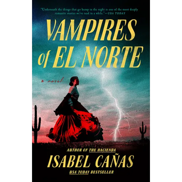 Vampires of El Norte