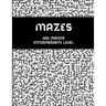 Mazes - 100 mazes intermediate level: Maze book for adults