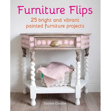 Furniture Flips: 25 Bright and Vibrant Painted Furniture Projects