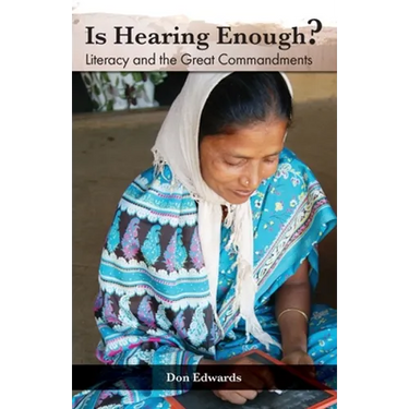 Is Hearing Enough?: Literacy and the Great Commission
