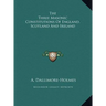 The Three Masonic Constitutions Of England, Scotland And Ireland