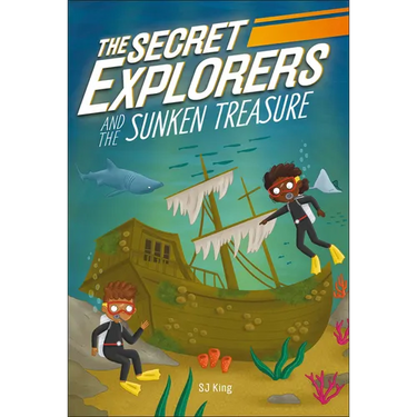 The Secret Explorers and the Sunken Treasure
