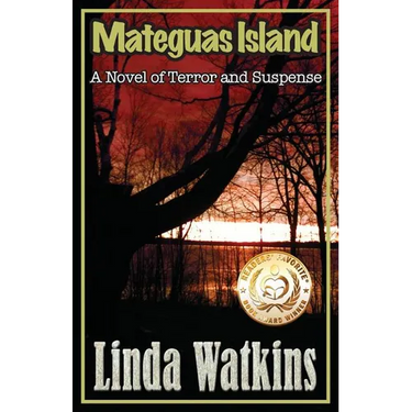 Mateguas Island: A Novel of Terror and Suspense