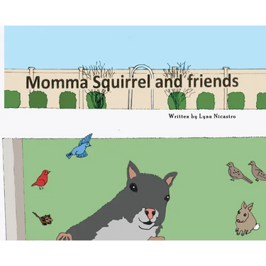 Momma Squirrel and Friends