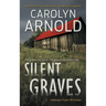 Silent Graves