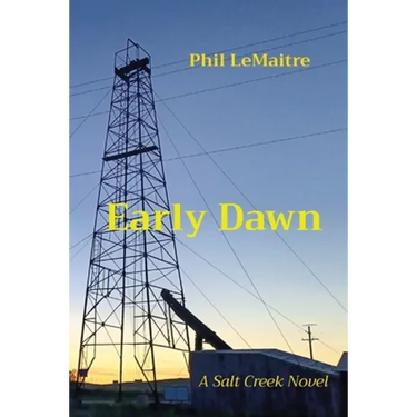 Early Dawn: A Salt Creek Novel
