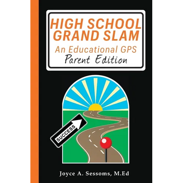 High School Grand Slam: An Educational GPS
