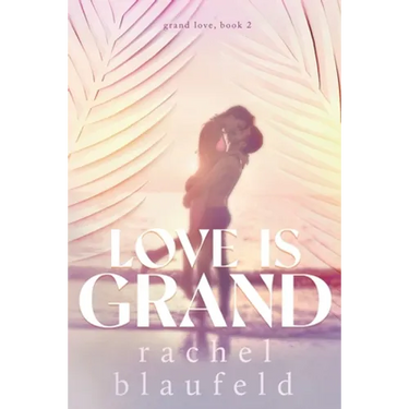 Love Is Grand