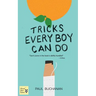 Tricks Every Boy Can Do