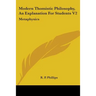 Modern Thomistic Philosophy, An Explanation For Students V2: Metaphysics