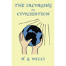 The Salvaging of Civilization: A Probable Future of Mankind