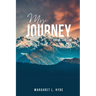 My Journey: The Me That I Am