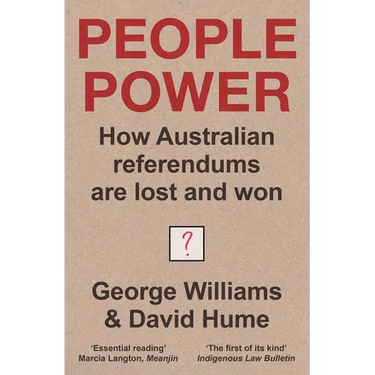 People Power: How Australian referendums are lost and won