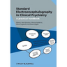 Standard Electroencephalography in Clinical Psychiatry