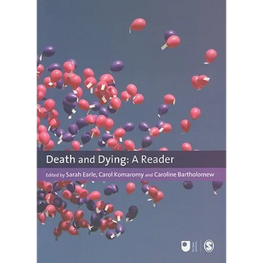 Death and Dying: A Reader