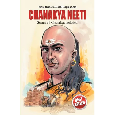 Chanakya Neeti with Sutras of Chanakya Included