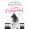 Love Disregarded