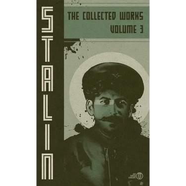 Collected Works of Josef Stalin: Volume 3