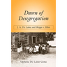 Dawn of Desegregation: J. A. de Laine and Briggs V. Elliott