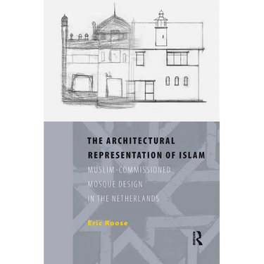 The Architectural Representation of Islam
