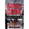 Bellevue: A Medical Thriller