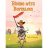 Riding with Buffaloes