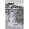 What It Takes