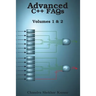 Advanced C++ FAQs: Volumes 1 & 2
