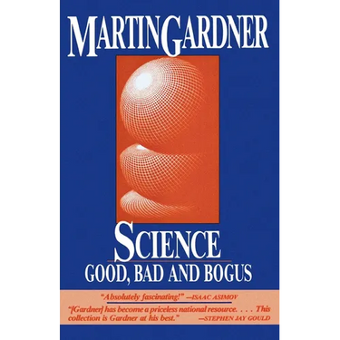 Science: Good, Bad, and Bogus