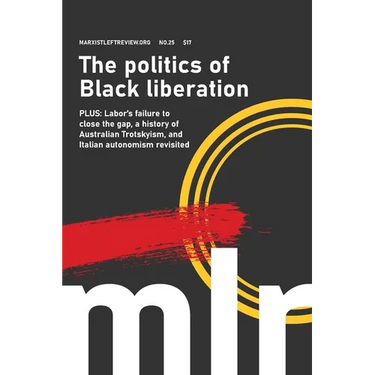 Marxist Left Review #25