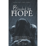 Blinded By Hope