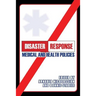 Disaster Response: Medical and Health Policies