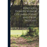 Kentucky Pioneer Women Columbia Poems and Prose Sketches