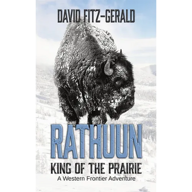 Rathuun: King of the Prairie