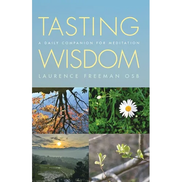 Tasting Wisdom: A Daily Companion for Meditation