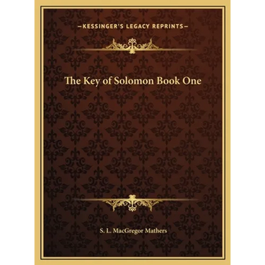 The Key of Solomon Book One