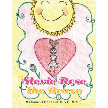 Stevie Rose the Brave