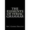The Elements of Syriac Grammar