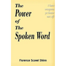 The Power of the Spoken Word