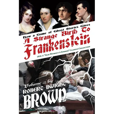 A Strange Birth of Frankenstein