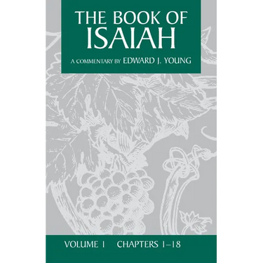 The Book of Isaiah, Volume 1: Chapters 1-18