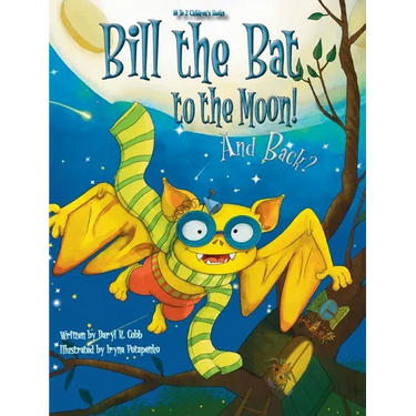 Bill the Bat to the Moon! And Back?