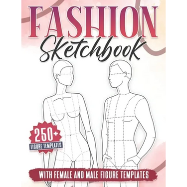 Fashion Sketchbook: 250+ Large Female and Male Figure Template For Sketching your Couple Fashion Design Styles and Building Your Portfolio