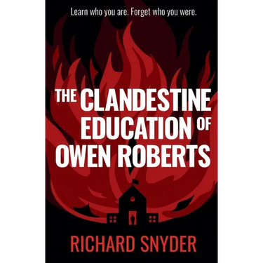 The Clandestine Education of Owen Roberts