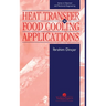 Heat Transfer In Food Cooling Applications