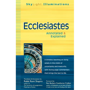 Ecclesiastes: Annotated & Explained