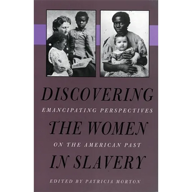 Discovering the Women in Slavery